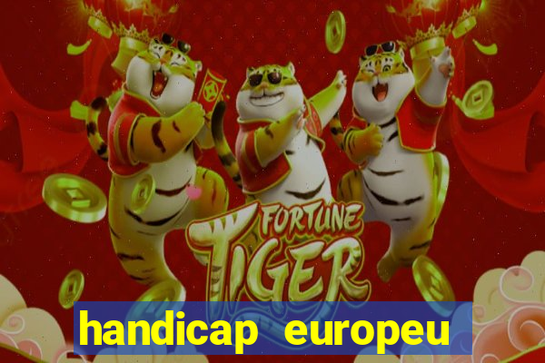 handicap europeu empate 1